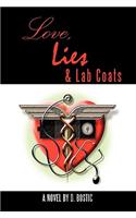 Love, Lies & Lab Coats