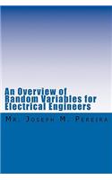 Overview of Random Variables for Electrical Engineers