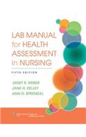 Lab Manual for Health Assessment in Nursing