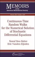 Continuous-Time Random Walks for the Numerical Solution of Stochastic Differential Equations