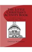 The Little Christian's Activity Book