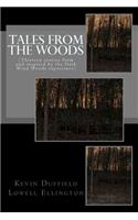 Tales From the Woods