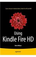 Using Kindle Fire HD