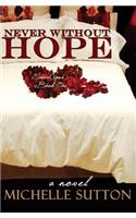 Never Without Hope