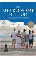 The Metronome Method