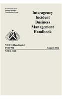 Interagency Incident Business Management Handbook