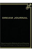 Dream Journal for Reflection and Lucid Dreaming 202 Pages with Prompts Two Page Spread per Dream: Ideal journal to inspire lucid dreaming, 7"x10" notebook with green antique cover, 202 pages, guided prompts and space for jotting memories of dream
