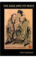 The Sage and His Ways: A Collection of Wisdom