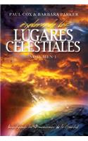 Explorando los Lugares Celestiales - Volumen 1