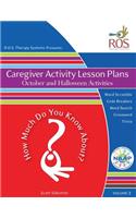 Caregiver Activity Lesson Plans: October and Halloween Activities