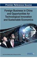 Foreign Business in China and Opportunities for Technological Innovation and Sustainable Economics