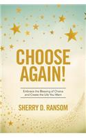 Choose Again!
