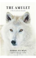 The Amulet: A Novel of Early Canada