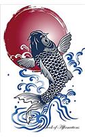 Japanese Carp Fish Workbook of Affirmations Japanese Carp Fish Workbook of Affirmations: Bullet Journal, Food Diary, Recipe Notebook, Planner, To Do List, Scrapbook, Academic Notepad