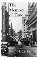 The Memory of Time: (English)