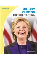 Hillary Clinton: Historic Politician