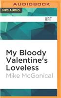 My Bloody Valentine's Loveless