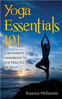 Yoga Essentials 101