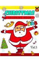 Christmas coloring Books for Kids Vol.3