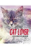 CAT LOVER Coloring Book: cat coloring book for adults