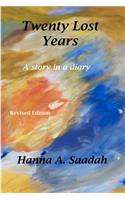Twenty Lost Years