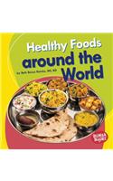 Healthy Foods Around the World