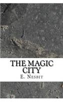 The Magic City