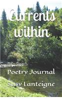 Currents within: Poetry Journal