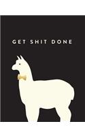Get Shit Done
