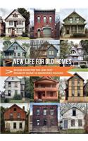 New Life for Old Homes