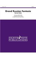 Grand Russian Fantasia