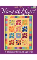 Young at Heart Quilts: 15 Designs with Color and Style