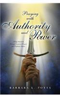 Praying with Authority and Power