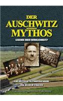 Der Auschwitz-Mythos