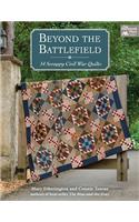 Beyond the Battlefield: 14 Scrappy Civil War Quilts