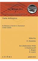 Varia Aethiopica: In Memory of Sevir B. Chernetsov (1943-2005)