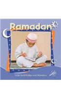 Ramadan: (Little World Holidays and Celebrations)