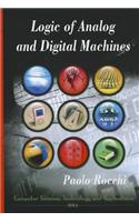 Logic of Analog & Digital Machines