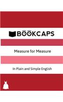 Measure for Measure In Plain and Simple English (A Modern Translation and the Original Version): (17 Classics Retold)