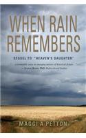 When Rain Remembers