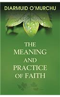 Meaning and Practice of Faith