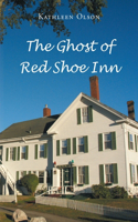 Ghost of Red Shoe Inn