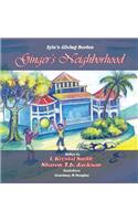 Ginger's Neighborhood: Iyla's Giving Book Series