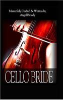 Cello Bride