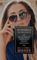 Hombres Escurridizos