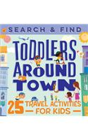 Search & Find Toddlers Around Town