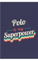 Polo Is My Superpower