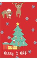 Merry X'Mas Sloth Notebook for Sloth Lovers: A cute sloth lined Christmas journal notebook for jotting down ideas Great gift idea for Christmas