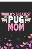 World's Greatest Pug Mom