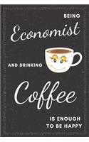 Economist & Drinking Coffee Notebook